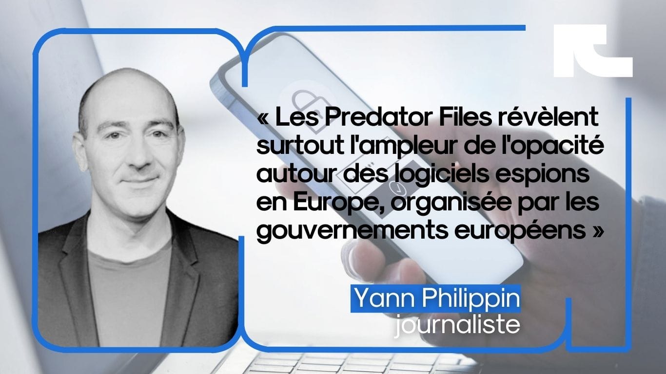 Predator Files, surveillance massive, états complices ?